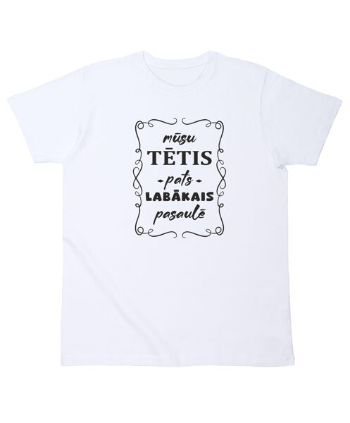 Vīriešu T-krekls "Mūsu tētis pats labākais pasaulē"